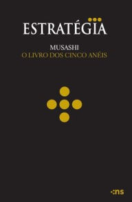 O livro dos cinco anÃ©is Miyamoto Musashi Author