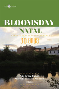 Bloomsday Natal: 30 anos Marcelo da Silva Amorim Author