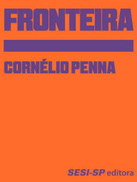 Fronteira - Cornélio Penna