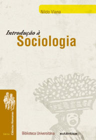 Introdução à sociologia - Nildo Viana