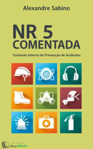 NR 5 comentada: Todas as respostas num só lugar Alexandre Sabino Author