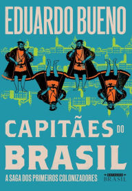 CapitÃ£es do Brasil Eduardo Bueno Author