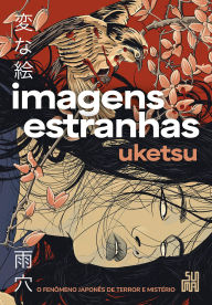 Imagens estranhas Uketsu Author