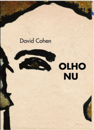 Olho Nu David Cohen Author
