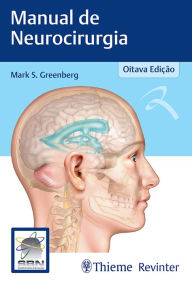 Manual de Neurocirurgia Mark S. Greenberg Author