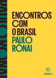 Encontros com o Brasil - Paulo Ronai