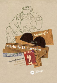 Mário de Sá-Carneiro - antologia Cleonice Berardinelli Author