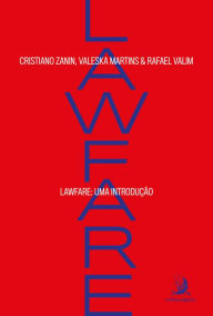 Lawfare: uma introdução Cristiano Zanin Martins Author
