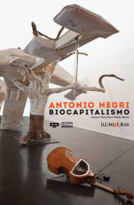 Biocapitalismo Antonio Negri Author