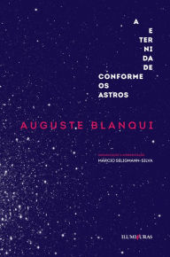 A eternidade conforme os astros Auguste Blanqui Author