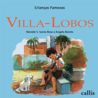 VILLA-LOBOS Nereide S. Santa Rosa Author