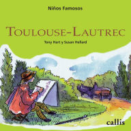 Toulouse-Lautrec Tony Hart Author