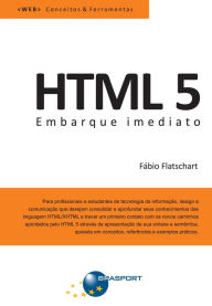 HTML 5 - Embarque Imediato Fábio Flatschart Author
