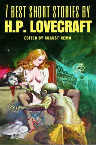 7 best short stories by H.P. Lovecraft - H. P. Lovecraft