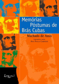 Memórias Póstumas de Brás Cubas Joaquim Maria Machado de Assis Author