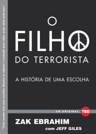 O filho do terrorista - Zak Ebrahim