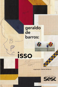 Geraldo de Barros: Isso Fabiana de Barros Author