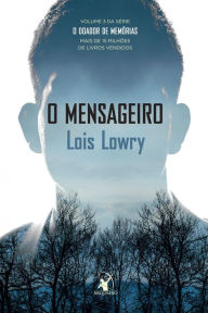 O mensageiro Lois Lowry Author