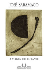 A viagem do elefante José Saramago Author