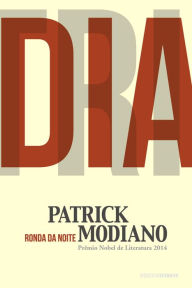 Ronda da noite / The Night Watch Patrick Modiano Author