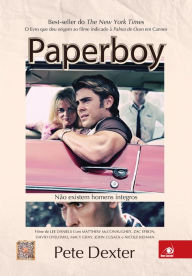 Paperboy Pete Dexter Author