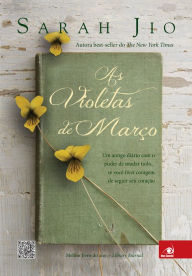 As violetas de março Sarah Jio Author