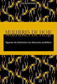 Mulheres de Hoje Marcela Antelo (org.) Author