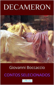Decameron: Contos Selecionados Giovanni Boccaccio Author