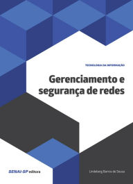 Gerenciamento e segurança de redes - Lindenberg Barros de Sousa