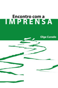Encontro com a imprensa Olga Curado Author