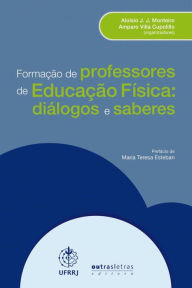 Formação de professores de Educação Física: Diálogos e saberes