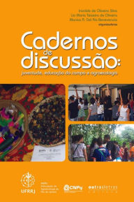 Cadernos de discussão: Juventude, educação do campo e agroecologia