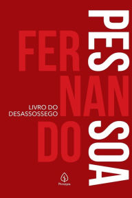Livro do desassossego Fernando Pessoa Author