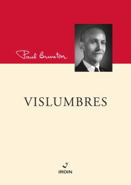 Vislumbres Paul Brunton Author
