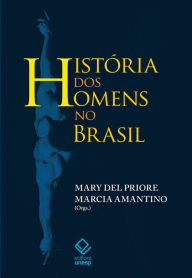 História dos homens no Brasil