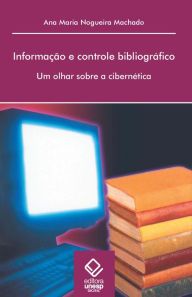 Informação e controle bibliográfico Ana Maria Machado Author