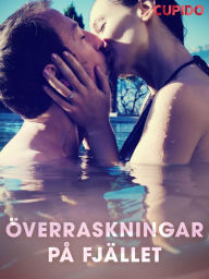 Ãverraskningar pÃ¥ fjÃ¤llet Cupido