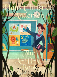 The A-B-C Book Hans Christian Andersen Author