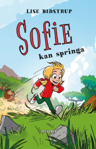 Sofie #1: Sofie kan springa Lise Bidstrup Author