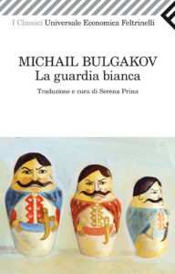La guardia bianca Michail Bulgakov Author