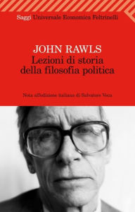 Lezioni di storia della filosofia politica John Rawls Author