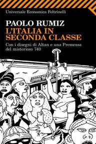 L'Italia in seconda classe Paolo Rumiz Author