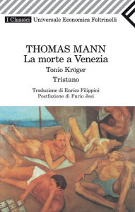 La morte a Venezia Thomas Mann Author