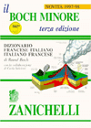 Il Boch minore. Dizionario francese-italiano, italiano-francese (Opere di consultazione. Lingua francese)