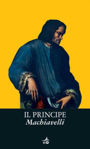 Il Principe NiccolÃ² Machiavelli Author