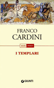I Templari Franco Cardini Author