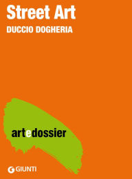 Street Art Duccio Dogheria Author