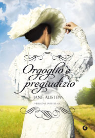 Orgoglio e pregiudizio Jane Austen Author