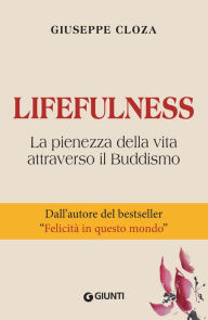 Lifefulness Giuseppe Cloza Author