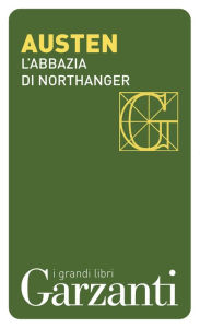 L'Abbazia di Northanger - Jane Austen